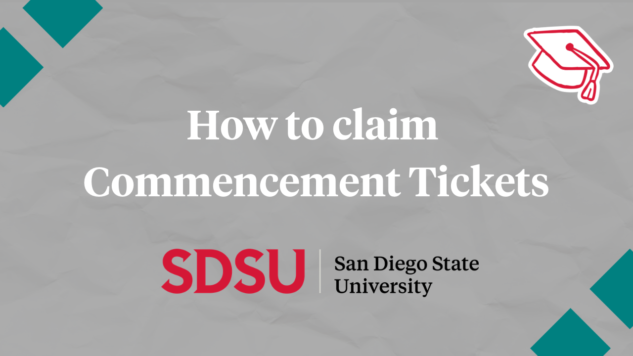 How to Claim Commencement Tickets